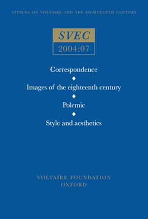 Image du vendeur pour Correspondence - Images of the Eighteenth Century - Polemic, Style and Aesthetics : Images of the Eighteenth Century; Polemic, Style and Aesthetics mis en vente par GreatBookPrices