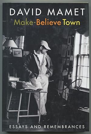 Imagen del vendedor de Make-Believe Town: Essays and Remembrances a la venta por Between the Covers-Rare Books, Inc. ABAA