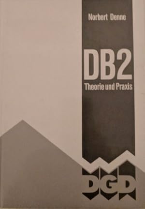 Bild des Verkufers fr DB2 Theorie und Praxis. Stand DB2 V2.3 zum Verkauf von buchlando-buchankauf