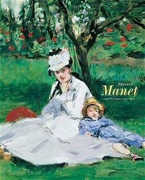 Bild des Verkufers fr Edouard Manet und die Impressionisten zum Verkauf von Gerald Wollermann