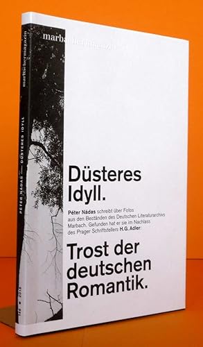 Bild des Verkufers fr Dsteres Idyll: Trost der deutschen Romantik (Marbacher Magazin: 149.) Ndas. zum Verkauf von Antiquariat an der Linie 3