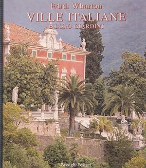 Seller image for Ville italiane e loro giardini for sale by Arca dei libri di Lorenzo Casi