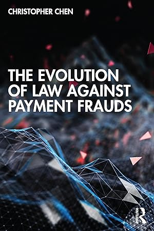 Bild des Verkufers fr The Evolution of Law against Payment Frauds zum Verkauf von moluna