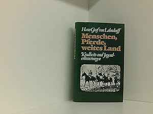 Seller image for Menschen, Pferde, weites Land. Kindheits- Und Jugenderinnerungen for sale by Book Broker