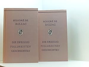 Bild des Verkufers fr Die dreissig tolldreisten Geschichten : genannt Contes drlatiques. 2 Bnde zum Verkauf von Book Broker