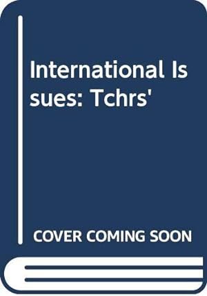 Image du vendeur pour International Issues (International Edition): Teacher's Book mis en vente par WeBuyBooks