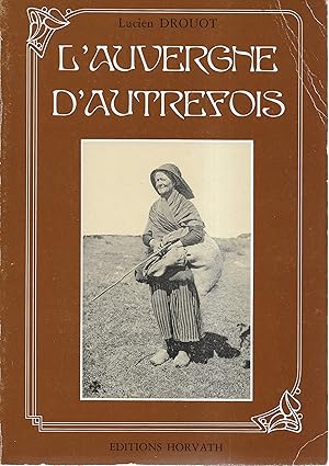 L'Auvergne d'autrefois