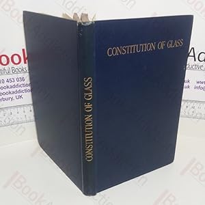 Seller image for The Constitution of Glass for sale by BookAddiction (ibooknet member)