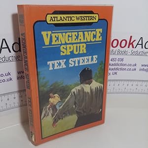 Bild des Verk�ufers f�r Vengeance Spur (Atlantic Large Print Books) zum Verkauf von BookAddiction (IOBA, IBooknet)