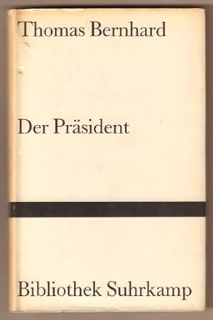 Bild des Verkufers fr Der Prsident. (= Bibliothek Suhrkamp Band 440.) zum Verkauf von Antiquariat Neue Kritik
