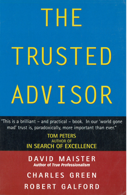 Seller image for The Trusted Advisor for sale by Eaglestones