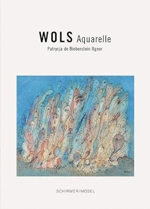 Imagen del vendedor de Wols : Aquarelle und Zeichnungen a la venta por AHA-BUCH GmbH