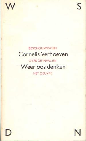 Seller image for Weerloos denken. Beschouwingen over de inval en het oeuvre. for sale by Bij tij en ontij ...