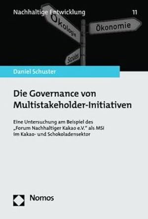 Seller image for Die Governance von Multistakeholder-Initiativen for sale by Rheinberg-Buch Andreas Meier eK
