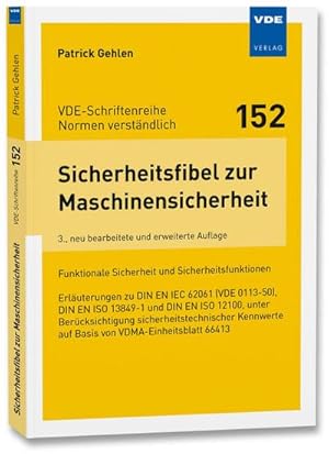 Immagine del venditore per Sicherheitsfibel zur Maschinensicherheit venduto da BuchWeltWeit Ludwig Meier e.K.