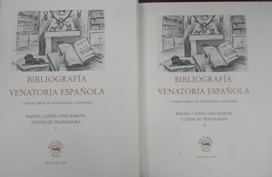 Bild des Verkufers fr Bibliografia venatoria espaola y otros libros de interes para cazadores, 2 tomos-RAFAEL CASTELLANO BARON, Conde de Trastamara zum Verkauf von Libreria Sanchez