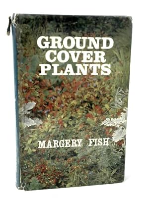 Bild des Verkufers fr Ground Cover Plants zum Verkauf von World of Rare Books