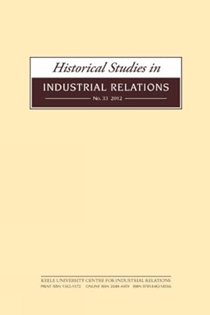Immagine del venditore per Historical Studies in Industrial Relations, 2012 venduto da GreatBookPrices
