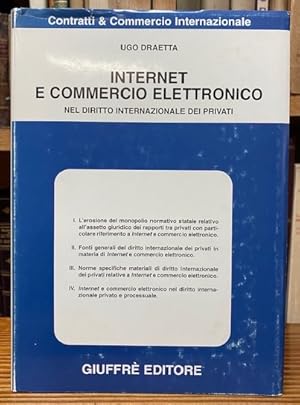 Seller image for INTERNET E COMMERCIO ELETTRONICO NEL DIRITTO INTERNAZIONALE DEI PRIVATI for sale by Fbula Libros (Librera Jimnez-Bravo)