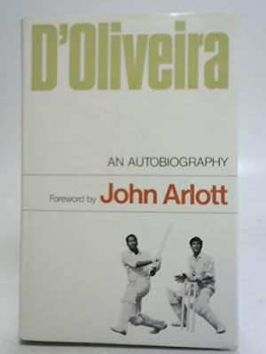 Seller image for D'Oliveira: An Autobiography for sale by World of Rare Books