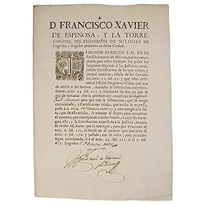 COMISION DE D. FRANCISCO XAVIER DE ESPEINOSA Y LA TORRE, CORONEL DEL REGIMIENTO DE MILICIAS DE LO...