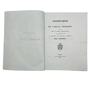 CONSTITUCIONES DE LA REAL Y DISTINGUIDA ORDEN ESPAÑOLA DE CARLOS TERCERO, INSTITUIDA POR EL MISMO...