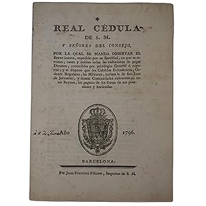 REAL CEDULA DE S. M. Y SEÑORES DEL CONSEJO, POR LA QUAL SE MANDA OBSERVAR EL BREVE INSERTO, EXPED...