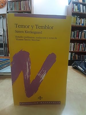 Imagen del vendedor de TEMOR Y TEMBLOR. Estudio preliminar, traduccin y notas de Vicente Simn Mechn. a la venta por LLIBRERIA KEPOS-CANUDA