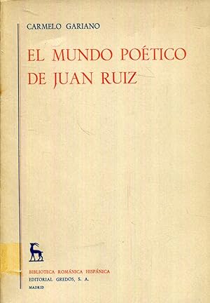 Imagen del vendedor de El mundo potico de Juan Ruiz a la venta por Rincn de Lectura