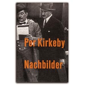 Per Kirkeby : Nachbilder (German)
