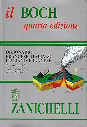 Bild des Verkufers fr Dizionario Francese italiano Italiano francese Il Boch quarta edizione zum Verkauf von Laboratorio del libro