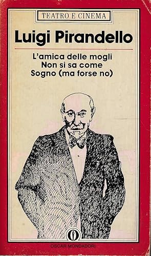 Seller image for L'amica delle mogli - Non si sa come - Sogno (ma forse no) for sale by Laboratorio del libro