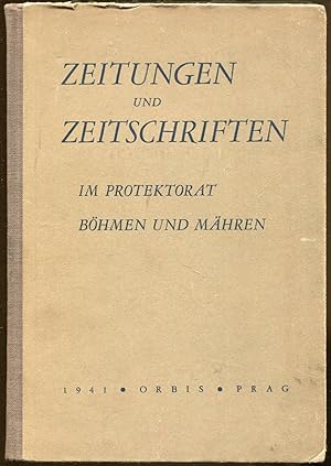 Zeitungen und Zeitschriften im Protektorat Böhmen und Mähren