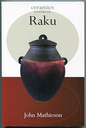Bild des Verkufers fr Raku [= Ceramic Handbook] zum Verkauf von Antikvariat Valentinska