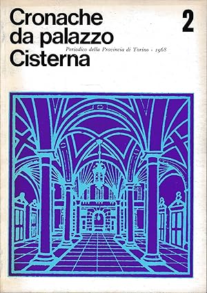Cronache da Palazzo Cisterna n. 2 Anno 1968