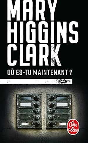 Image du vendeur pour Ou Es-Tu Maintenant ? (Ldp Thrillers) mis en vente par Antiquariat Buchhandel Daniel Viertel