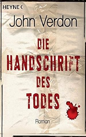 Image du vendeur pour Die Handschrift des Todes : Roman. John Verdon. Aus dem Amerikan. von Friedrich Mader mis en vente par Antiquariat Buchhandel Daniel Viertel