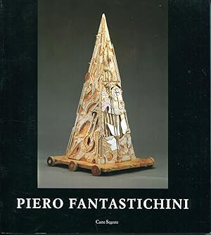 Seller image for Piero Fantastichini. "Saluti a Praga" [questa edizione e stata realizzata in occasione della esposizione Piero Fantastichini "Saluti a Praga" al Palazzo Schwarzenberg di Praga, giugno 1994] for sale by Antikvariat Valentinska