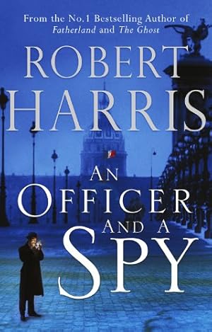 Seller image for An Officer and a Spy: The gripping Richard and Judy Book Club favourite for sale by Antiquariat Buchhandel Daniel Viertel