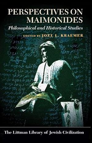 Immagine del venditore per Perspectives on Maimonides : Philosophical and Historical Studies venduto da GreatBookPricesUK