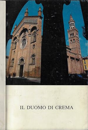 Bild des Verkufers fr Il Duomo di Crema zum Verkauf von Biblioteca di Babele