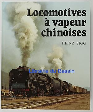 Locomotives à vapeur chinoises