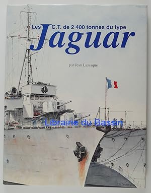 Bild des Verkufers fr Les C.T. de 2400 tonnes du type Jaguar zum Verkauf von Librairie du Bassin