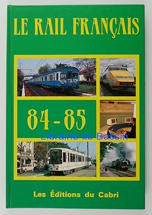 Le rail français en 1984 et 1985