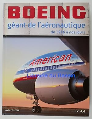 Imagen del vendedor de Boeing Gant de l'aronautique de 1916  nos jours a la venta por Librairie du Bassin