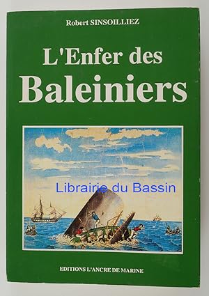 Imagen del vendedor de L'enfer des baleiniers a la venta por Librairie du Bassin