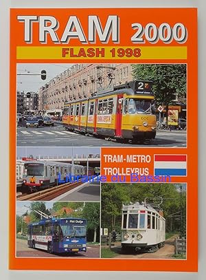 Tram 2000 Flash 1998 Nederlands Pays-Bas Tram Metro Trolleybus