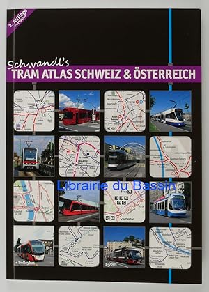 Schwandl's Tram Atlas Schweiz & Osterreich