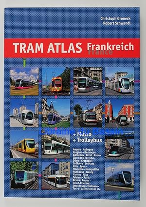 Bild des Verkufers fr Tram Atlas Frankreich France Mtro & Trolleybus zum Verkauf von Librairie du Bassin