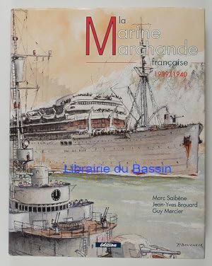 Bild des Verkufers fr La Marine Marchande franaise 1939/1940 zum Verkauf von Librairie du Bassin